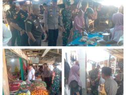 Untuk Menjaga Stabilitas Harga Di Pasar Tradisional , Danramil 1308–02/Bunta Monitoring Harga Sembako