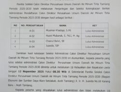 4 Calon Direktur PDAM Tirta Tamiang Lolos Seleksi Administrasi