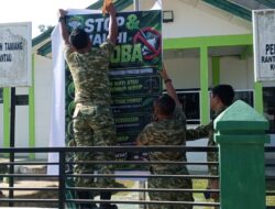 Cegah Dan Perangi Bahaya Narkoba, Kodim 0117/Aceh Tamiang Beserta Jajaran Pasang Spanduk STOP DAN JAUHI NARKOBA