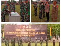 Jelang Penutupan, Satgas TMMD ke-128 Kodim 1306/Palu Gelar Gladi Bersih