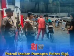 Patroli Malam, Polres Sigi Berikan Rasa Aman dan Nyaman Kepada Masyarakat