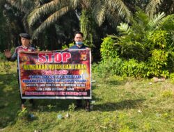 Polsek Tamiang Hulu Berikan Himbauan Larangan Karhutla cegah Kebakaran Hutan dan Lahan