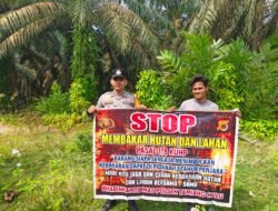Cegah Karhutla Sejak Dini, Polsek Tamiang Hulu Intensifkan Patroli dan Edukasi Larangan Membakar Lahan