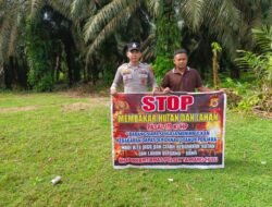 Cegah Karhutla, Polsek Tamiang Hulu Berikan Himbauan Larangan Membuka Lahan Dengan Membakar