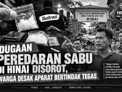 Dugaan Peredaran Sabu di Hinai Disorot, Warga Desak Aparat Bertindak Tegas